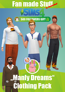 Manly Dreams Clothing Pack créé par Standardheld